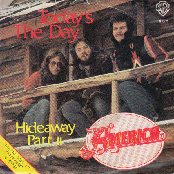 America (2) : Today's The Day (7", Single)