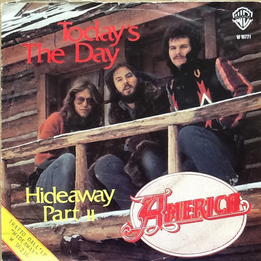 America (2) : Today's The Day (7", Single)