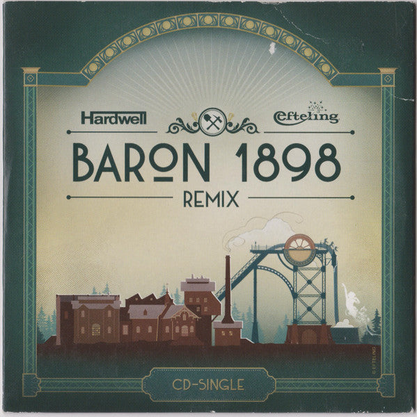 Brussels Philharmonic & Hardwell : Efteling Baron 1898 Remix (CD, Single)
