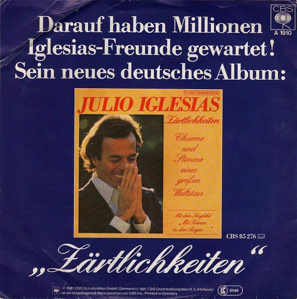 Julio Iglesias : (Begin The Beguine) ...Aber Der Traum War Sehr Schön (7", Single)