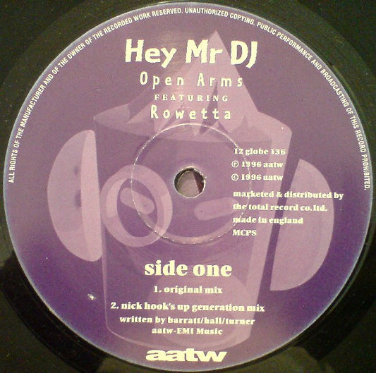 Open Arms Featuring Rowetta : Hey Mr DJ (12")
