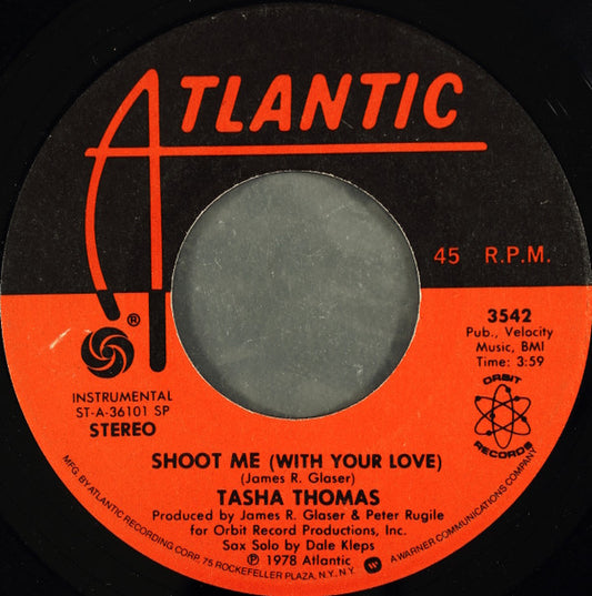 Tasha Thomas : Shoot Me (With Your Love) (7", SP )
