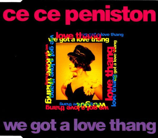 Ce Ce Peniston : We Got A Love Thang (CD, Single)