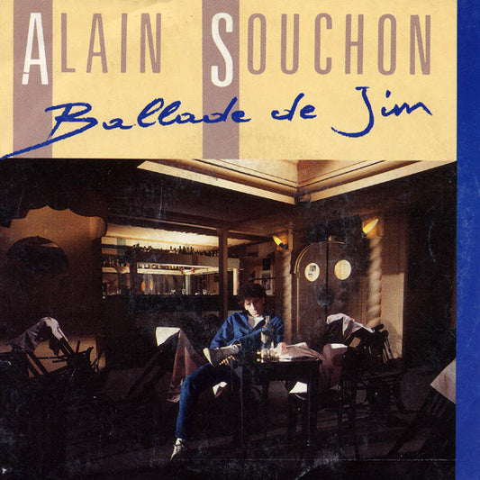Alain Souchon : Ballade De Jim (7", Single)
