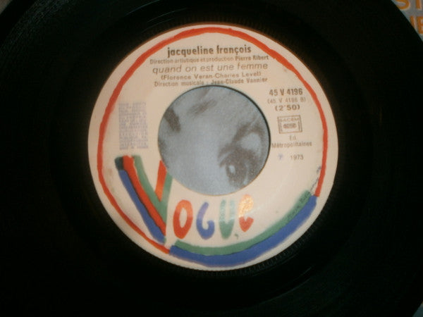 Jacqueline François : Quand On Est Une Femme (7", Single)