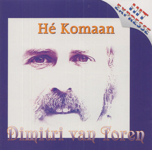 Dimitri Van Toren : Hé Komaan (CD, Comp)
