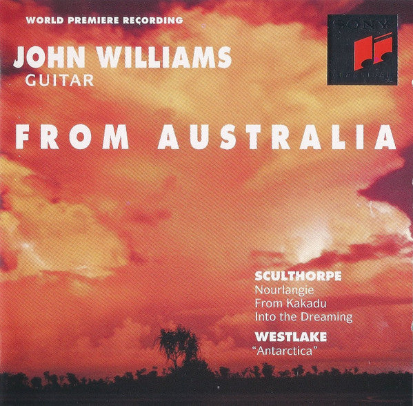 John Williams (7), Peter Sculthorpe, Nigel Westlake : From Australia (CD)