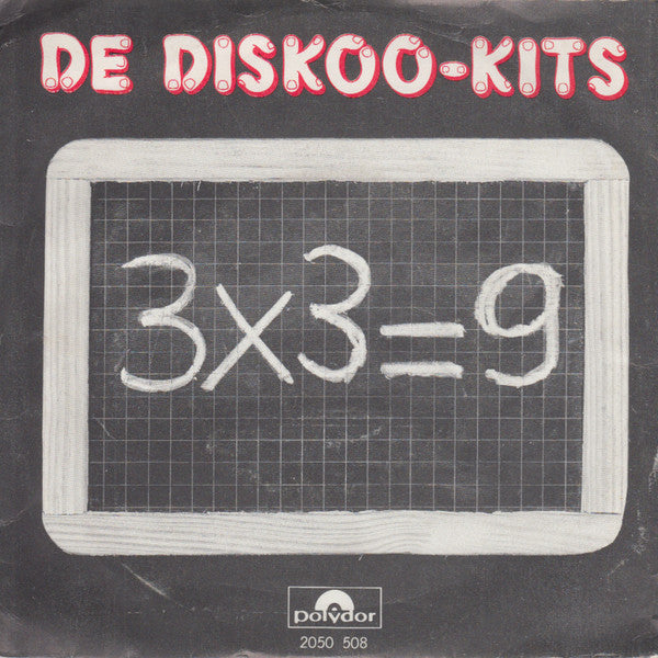 De Diskoo-Kits : 3x3=9 (7", Single)