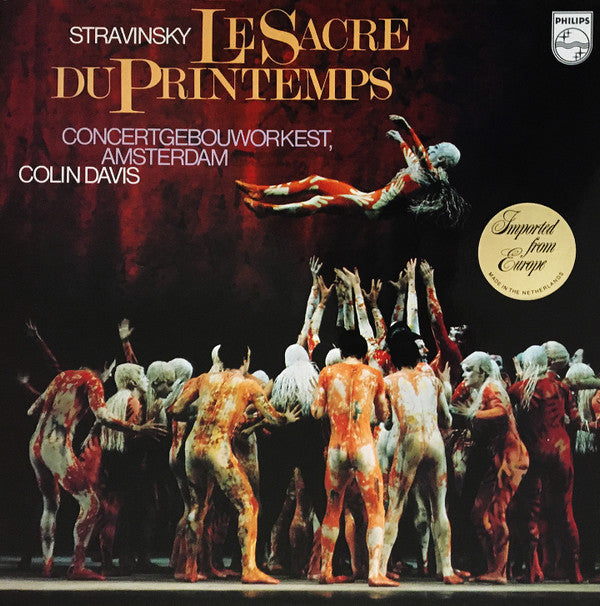 Igor Stravinsky - Concertgebouworkest, Sir Colin Davis : Le Sacre Du Printemps (LP)