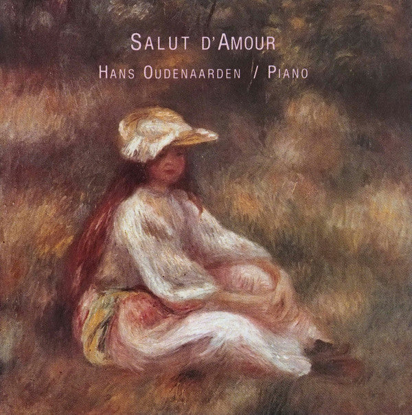Hans Oudenaarden : Salut D'Amour (CD, Album, Comp)