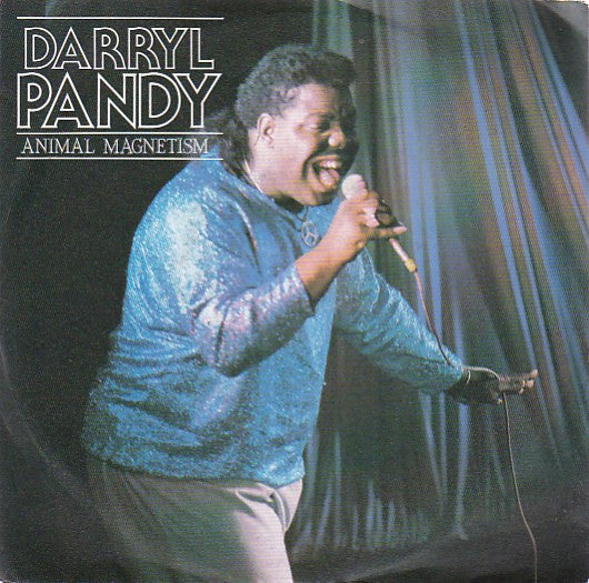 Darryl Pandy : Animal Magnetism (7", Single)