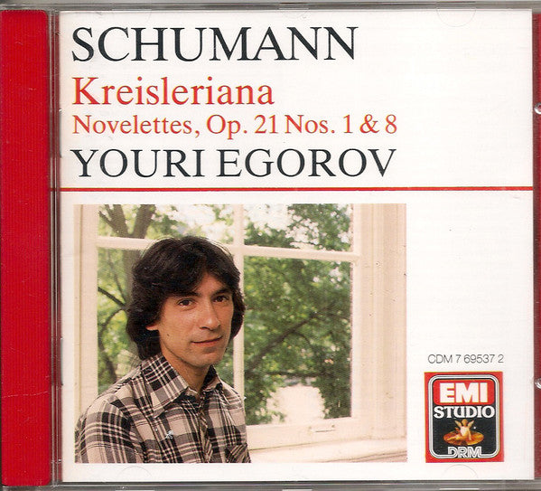 Robert Schumann  /  Youri Egorov : Kreisleriana, Op. 16 – Novellettes, Op. 21, Nos.1 & 8 (CD, Album)