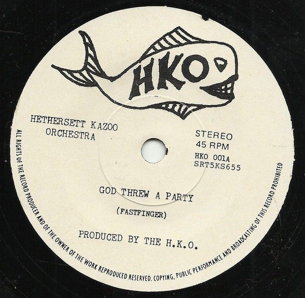 The Hethersett Kazoo Orchestra : God Threw A Party (7", Single)
