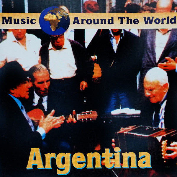 Pedro Lozano, Carlos Marco : Music Around The World: Argentina (CD, Album, Comp)