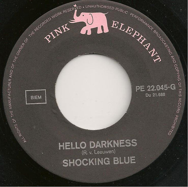 Shocking Blue : Hello Darkness / Pickin' Tomatoes (7", Single)