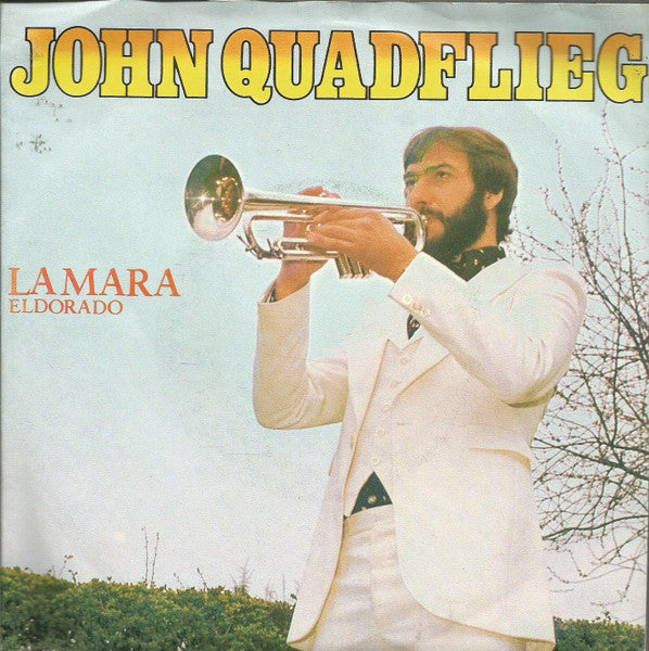 John Quadflieg : La Mara (7", Single)