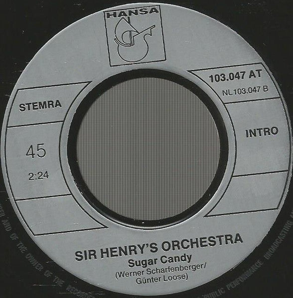 Sir Henry's Orchestra : Sir Henry's March / Sugar Candy (7", Single, RE)