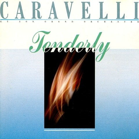Caravelli & His Orchestra : Tenderly (CD, Album)