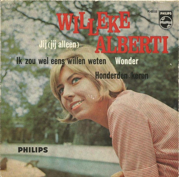 Willeke Alberti : Jij (Jij Alleen) / Ik Zou Wel Eens Willen Weten / Wonder / Honderden Keren (7", EP, Mono)