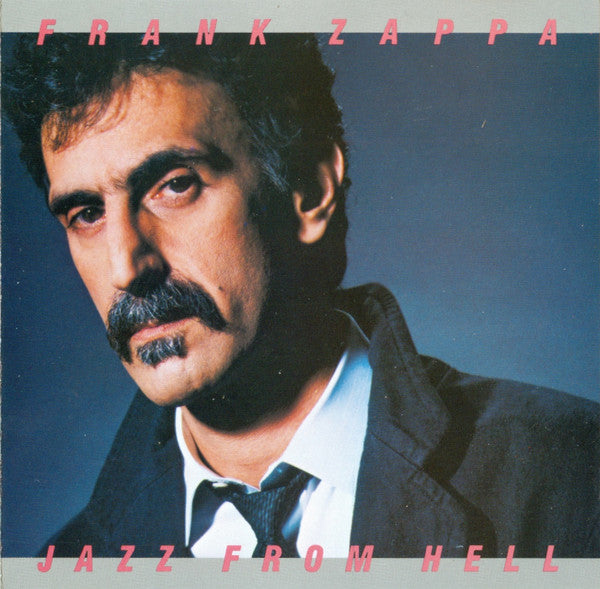 Frank Zappa : Jazz From Hell (CD, Album, RE)