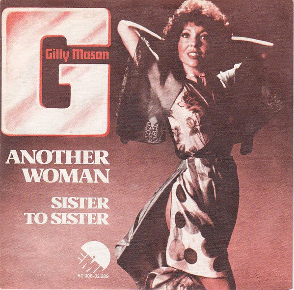 Gilly Mason : Another Woman (7", Single)