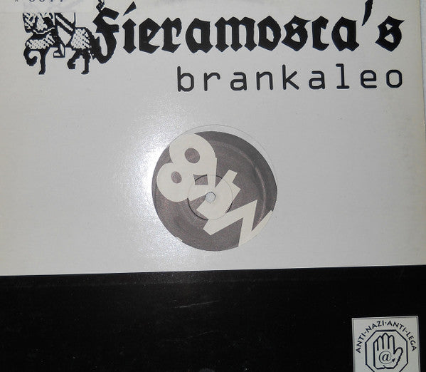 Fieramosca : Fieramosca's Brankaleo (12")