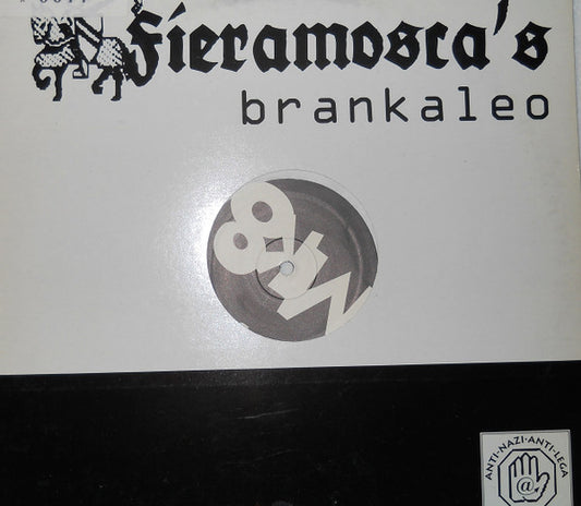 Fieramosca : Fieramosca's Brankaleo (12")