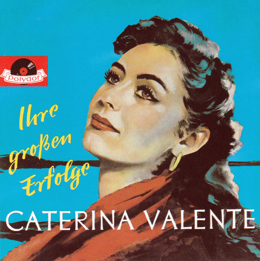 Caterina Valente : Ihre Grossen Erfolge (CD, Comp)