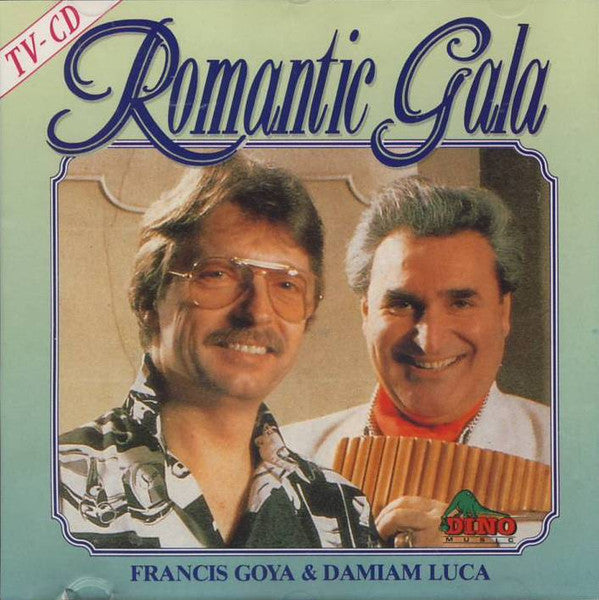 Francis Goya & Damian Luca : Romantic Gala (CD, Album)