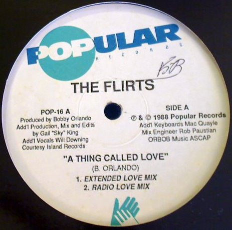 The Flirts : A Thing Called Love (12")