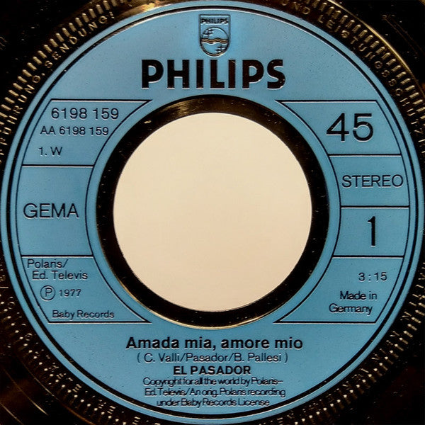 El Pasador : Amada Mia, Amore Mio (7", Single)