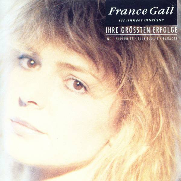 France Gall : Les Années Musique - Ihre Größten Erfolge (2xCD, Comp)