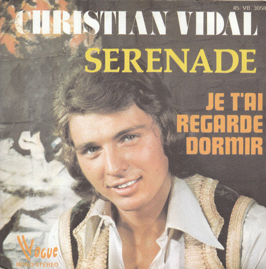 Christian Vidal : Sérénade (7", Single)