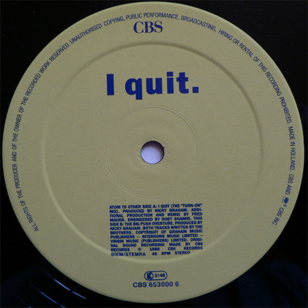 Bros : I Quit (12", Maxi)