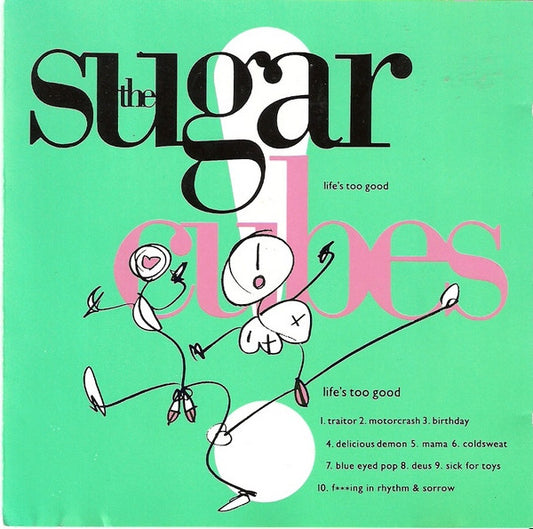 The Sugarcubes : Life's Too Good (CD, Album)