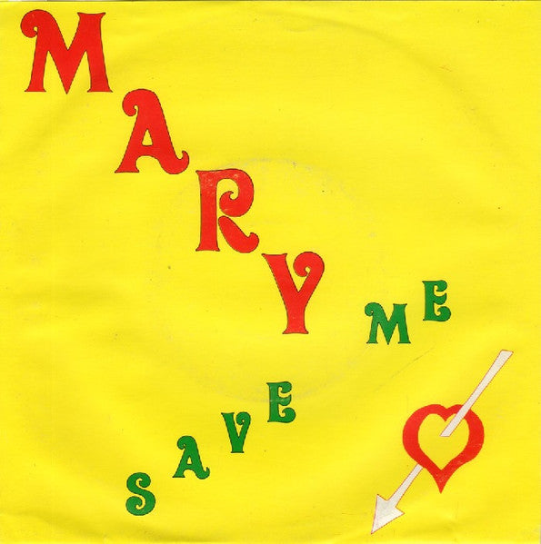 Mary Love : Save Me (7", RE)
