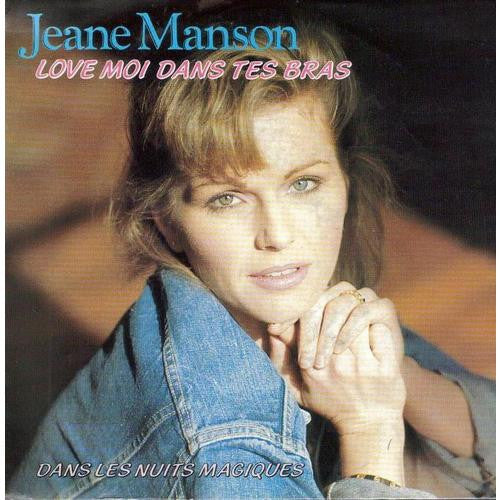 Jeane Manson : Love Moi Dans Tes Bras (7", Single)