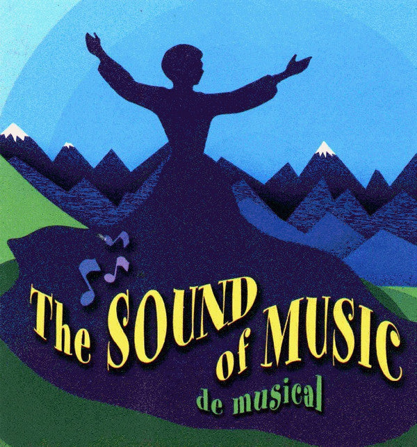 Nederlandse Cast "The Sound Of Music" : The Sound Of Music De Musical (CD)
