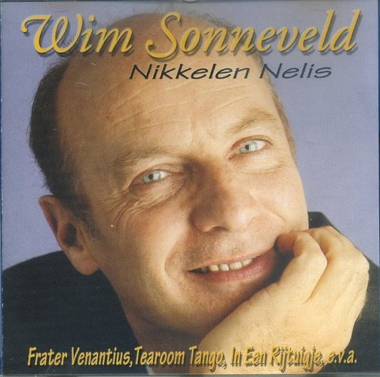 Wim Sonneveld : Nikkelen Nelis (CD, Comp)