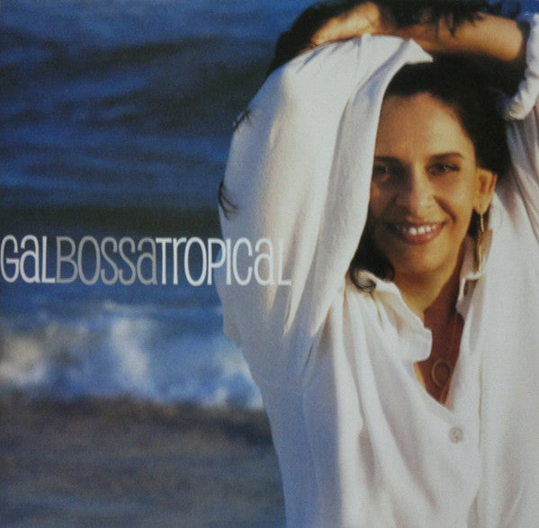 Gal Costa : Bossa Tropical (CD, Album)