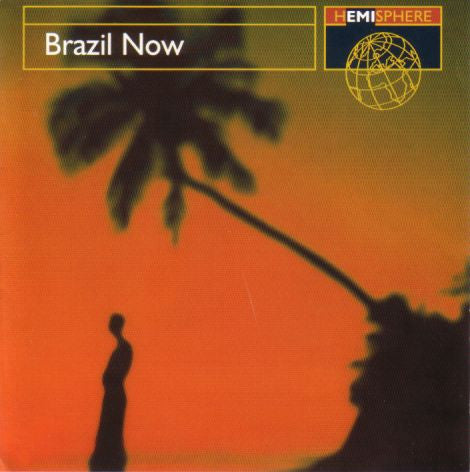 Various : Brazil Now (CD, Comp, RM)