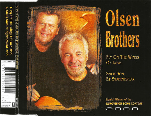 Olsen Brothers : Fly On The Wings Of Love / Smuk Som Et Stjerneskud (CD, Single)