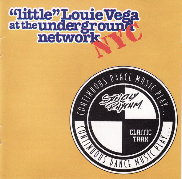 Louie Vega : "Little" Louie Vega At The Underground Network / NYC (CD, Comp, Mixed)