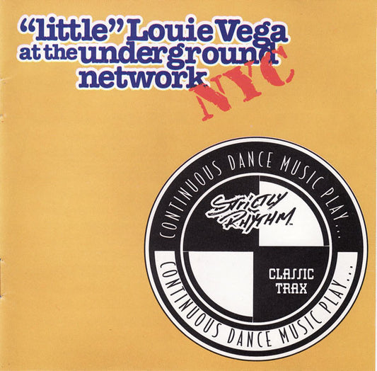 Louie Vega : "Little" Louie Vega At The Underground Network / NYC (CD, Comp, Mixed)