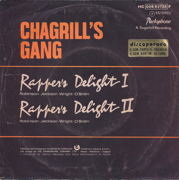Chagrill's Gang : Rapper's Delight (7", Single)