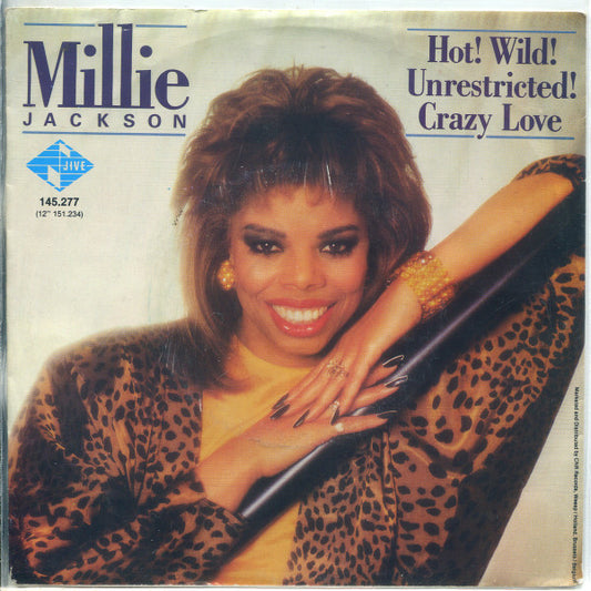 Millie Jackson : Hot! Wild! Unrestricted! Crazy Love (7", Single)