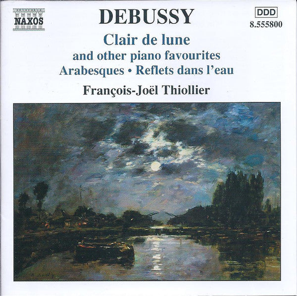Claude Debussy, François-Joël Thiollier : Clair De Lune And Other Piano Favourites (CD, Comp)