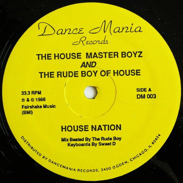 The Housemaster Boyz And The Rude Boy Of House : House Nation (12")