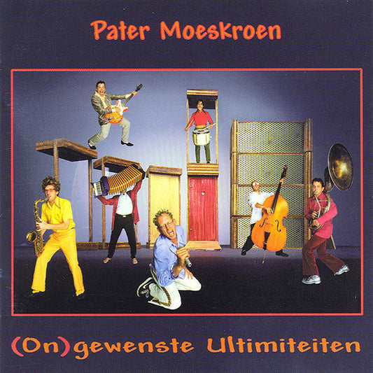 Pater Moeskroen : (On)gewenste Ultimiteiten (CD, Album)