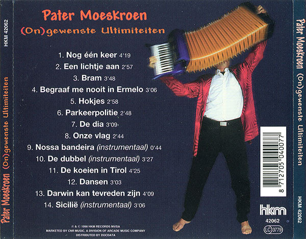 Pater Moeskroen : (On)gewenste Ultimiteiten (CD, Album)